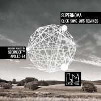 Artwork for Click Song 2015 the Remixes by SuperNova