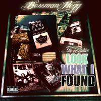 Artwork for Look What I Found by Bossman Hogg