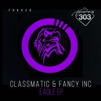 Artwork for Eagle EP by Classmatic