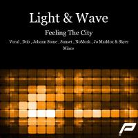 Artwork for Feeling The City by Light & Wave