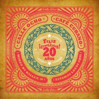 Artwork for Calle Ocho Cafe Cubano (Feliz Cumpleanos 20 Anos) by Hallex M