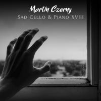 Artwork for Sad Cello & Piano XVIII by Martin Czerny