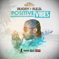 Artwork for Positive Vibes by Bugsy