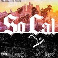 Artwork for So.Cal (feat. Joe Whisper) by Deverio