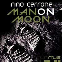 Artwork for Man On Moon by Rino Cerrone