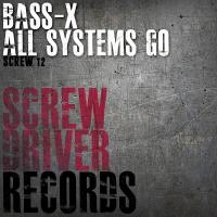 Artwork for All Systems Go by Bass X