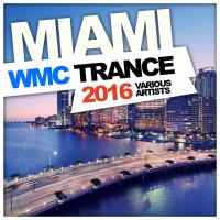 Artwork for Miami WMC Trance 2016 by Various Artists