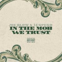 Artwork for In the Mob We Trust by Joe Blow