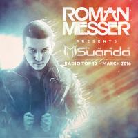 Artwork for Suanda Music Radio Top 10 (March 2016) by Various Artists