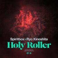 Artwork for Holy Roller (feat. Ryo Kinoshita) by Spiritbox