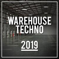 Artwork for Warehouse Techno 2019 by Various Artists