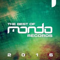 Artwork for Mondo Records: The Best Of 2016 by Various Artists