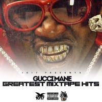 Artwork for Greatest Mixtape Hits by Gucci Mane