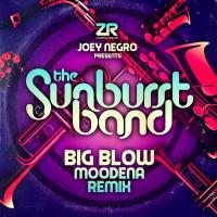 Artwork for Big Blow (Moodena Remix) by Joey Negro