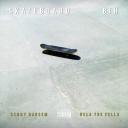 Artwork for Skateboard Bih (feat. Kenny Barsem)