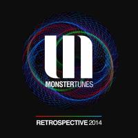 Artwork for Monster Tunes - Retrospective 2014 by Various Artists