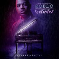 Artwork for Screamerz (Instrumentals) by RobLo