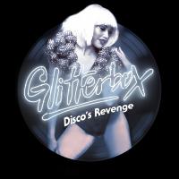 Artwork for Glitterbox - Disco's Revenge by Simon Dunmore