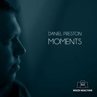 Artwork for Moments by Daniel Preston