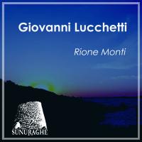 Artwork for Rione Monti by Giovanni Lucchetti