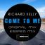 Artwork for Come To Me (Original Mix)