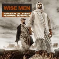 Artwork for Wise Men (feat. Sean Price) by Napoleon Da Legend