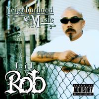 Artwork for Neighborhood Music by Lil Rob