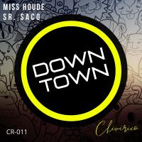 Artwork for Downtown by Miss Houde