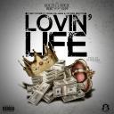 Artwork for Lovin' Life (feat. Divine DollaMob & Victoria Bratton)