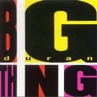 Artwork for Big Thing by Duran Duran