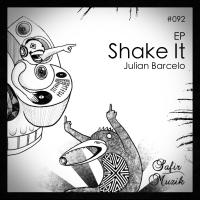 Artwork for Shake It EP by Julian Barcelo