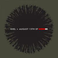 Artwork for August 15th EP by KXEL