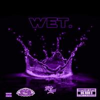 Artwork for Wet (Chop Not Slop Remix) [feat. OG Ron C] by YFN Lucci