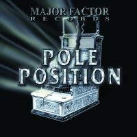 Artwork for Pole Position by Rich The Factor