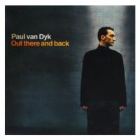 Artwork for Out There And Back by Paul van Dyk