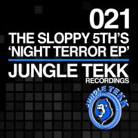 Artwork for Night Terror EP by The Sloppy 5Th's