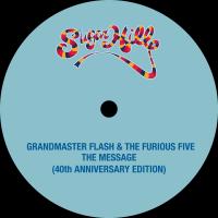 Artwork for The Message (40th Anniversary Edition) by Grandmaster Flash & The Furious Five