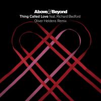 Artwork for Thing Called Love (Oliver Heldens Remix) by Above & Beyond