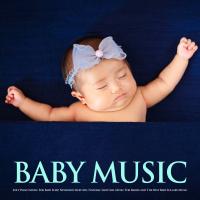 Artwork for Baby Music: Soft Piano Music For Baby Sleep, Newborn Sleep Aid, Natural Sleep Aid, Music For Babies and The Best Baby Lullaby Music by Baby Sleep Music