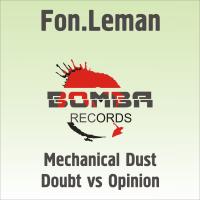 Artwork for Mechanical Dust / Doubt vs Opinion by Fon.Leman