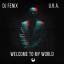 Artwork for Welcome to my world (feat. U.R.A.)