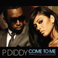 Artwork for Come to Me by P. Diddy