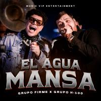 Artwork for El Agua Mansa by Grupo Firme