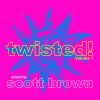 Artwork for Twisted!, Vol. 1 by Scott Brown