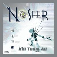 Artwork for Kill Them All by Nosfer