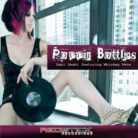 Artwork for Poppin Bottles (feat. Whiskey Pete) by Dani Deahl