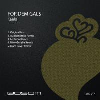 Artwork for For Dem Gals by Kaelo