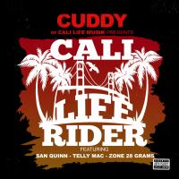 Artwork for Cali life Rider (feat. San Quinn, Telly Mac & Zone 28 Grams) by Cuddy