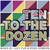 Artwork for Ten To The Dozen by Various Artists