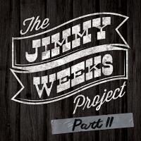 Artwork for The Jimmy Weeks Project: Part 2 by The Jimmy Weeks Project